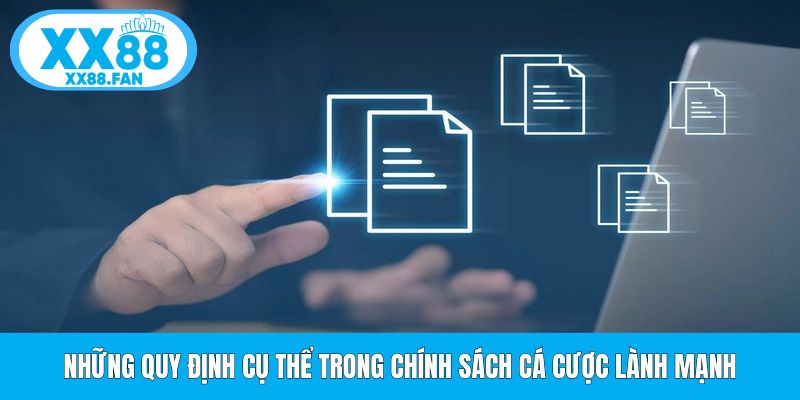 nhung-quy-dinh-cu-the-trong-chinh-sach-ca-cuoc-lanh-manh